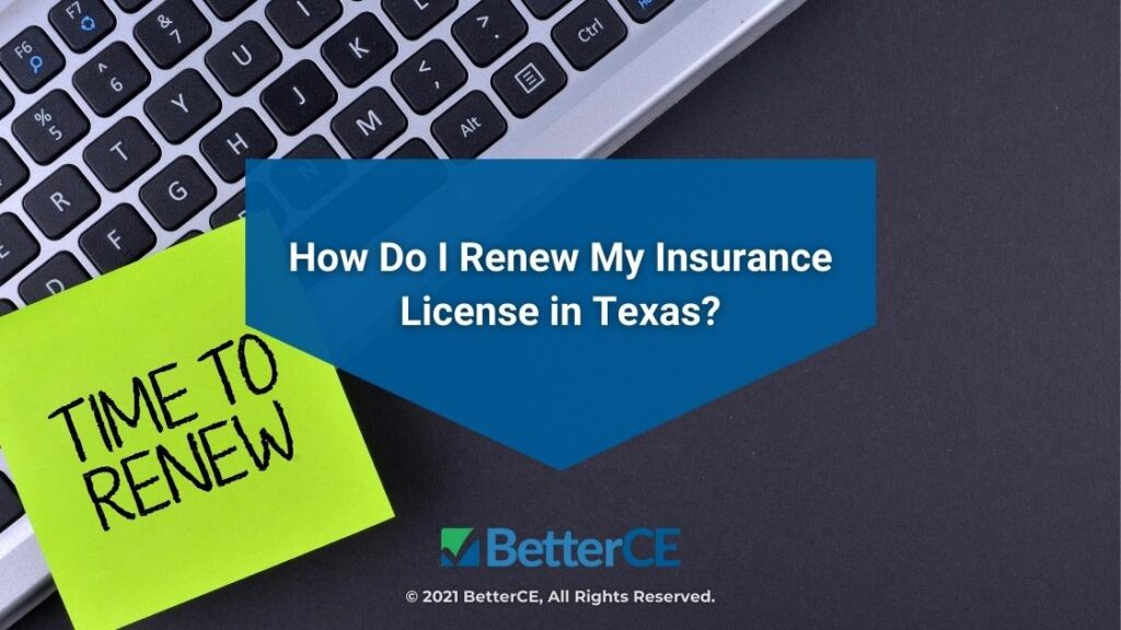Featured-green sticky note on keyboard-How do I renew my insurance License in Texas