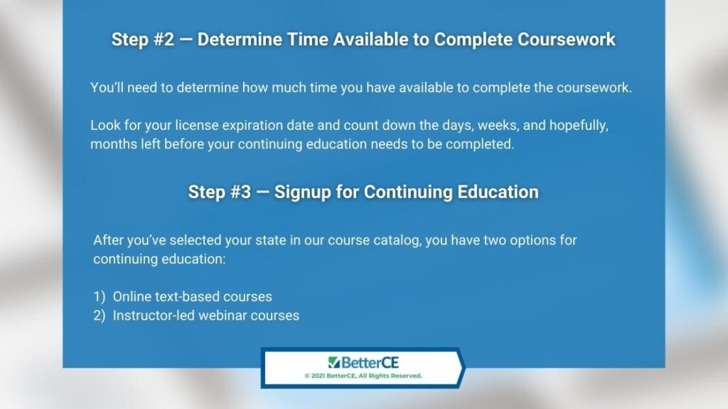 Callout 2- white blurred background-Step#2 - Determine Time available to complete coursework - Step#3-Signup for continuing education
