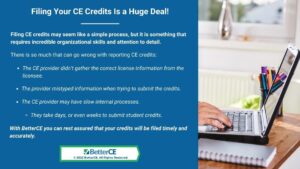 Callout 3: Hands on keyboard - Filing Your CE Credits is a Huge Deal - 3 bullet points
