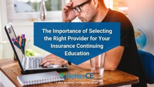 Featured: Male working at computer at home - The Importance of Selecting the Right Provider for Your Insurance Continuing Education