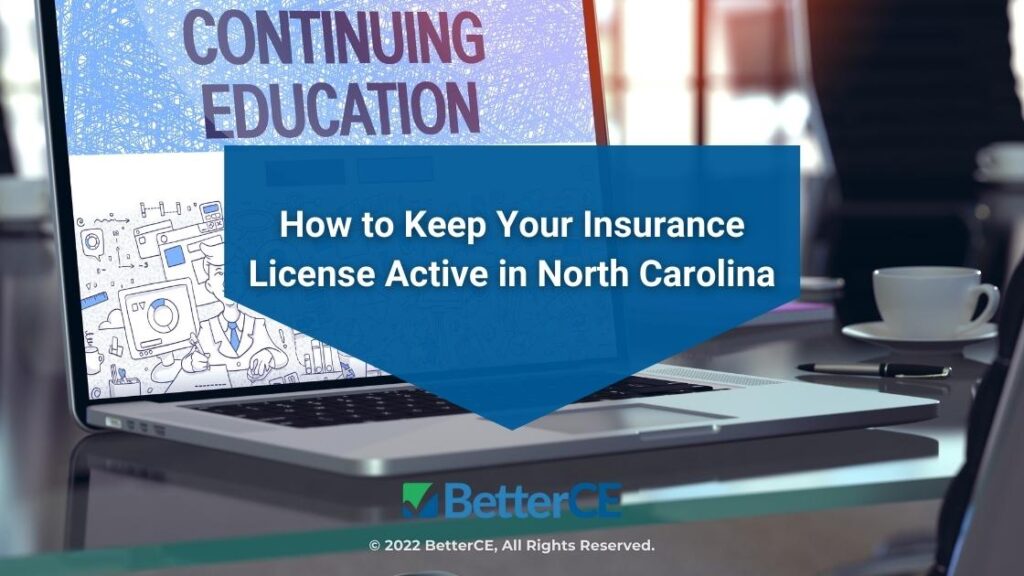 Featured: Laptop open to Continuing Education screen - How to Keep Your Insurance License Active in North Carolina