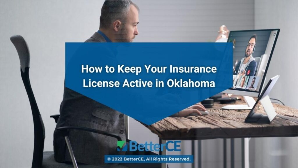 Featured: Adult male at desk watching webinar - How to Keep Your Insurance License Active in Oklahoma