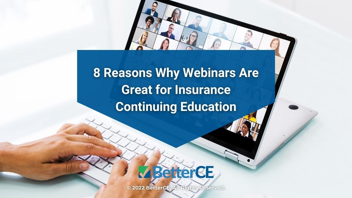 Featured: Laptop open to live webinar- 8 Reasons Why Webinars are great for insurance continuing education