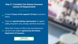 Callout 2: Step#1- complete your Kansas insurance license CE requirements- 3 facts