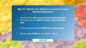 Callout 2: Step#2: Submit your Oklahoma insurance license renewal application- 3 facts listed.