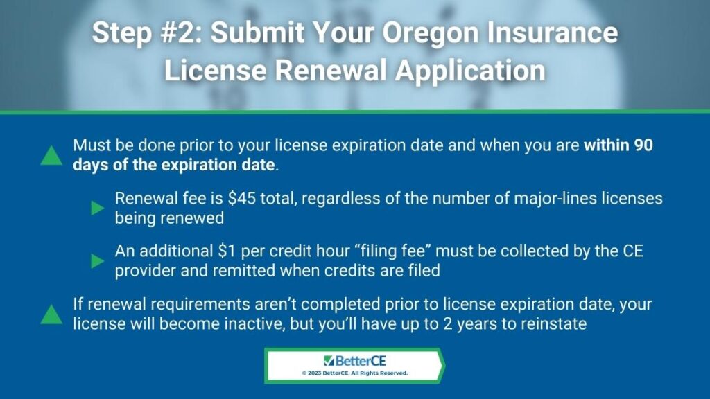 Callout 3: Step#2: Submit your Oregon insurance license renewal application- 4 facts 