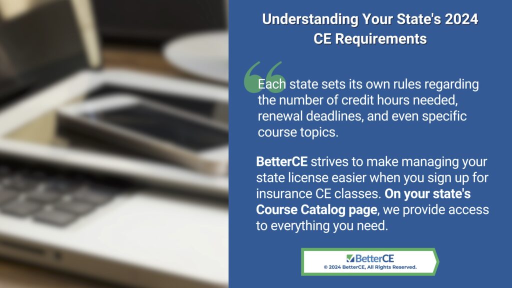 Callout 2: Laptop, tablet, phone on desk- quote from text understanding your state's CE requirements