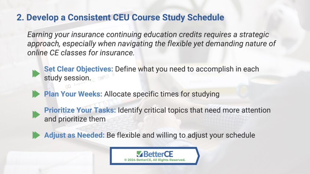 Callout 2: step 2- develop a consistent CEU course study schedule- 4 steps