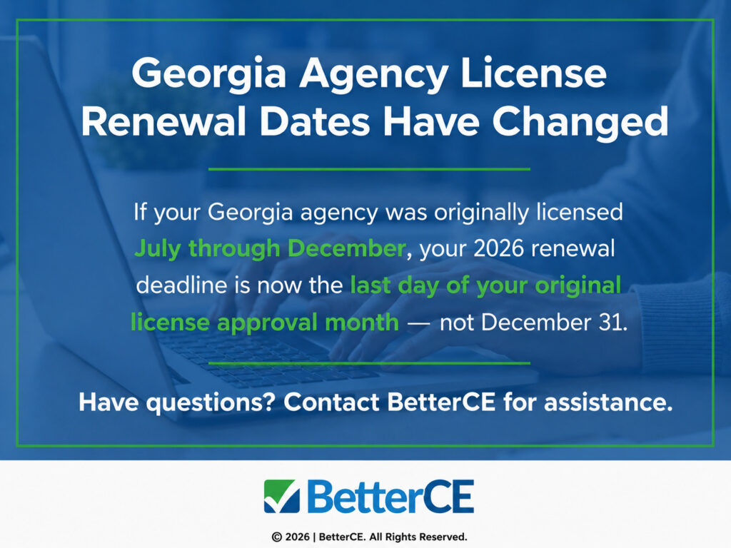 Georgia Agency license renewal date changes affected in 2026.